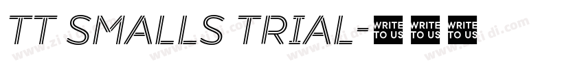 TT Smalls Trial字体转换